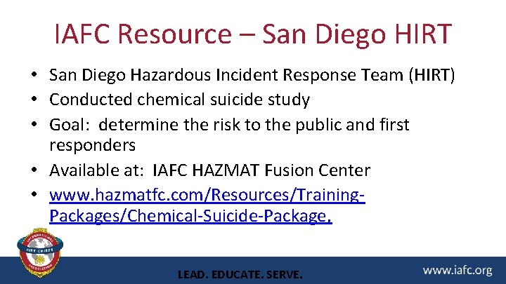 IAFC Resource – San Diego HIRT • San Diego Hazardous Incident Response Team (HIRT)