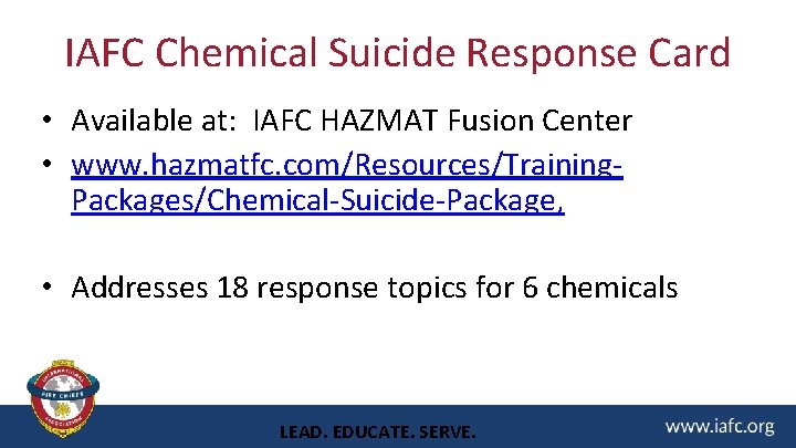 IAFC Chemical Suicide Response Card • Available at: IAFC HAZMAT Fusion Center • www.