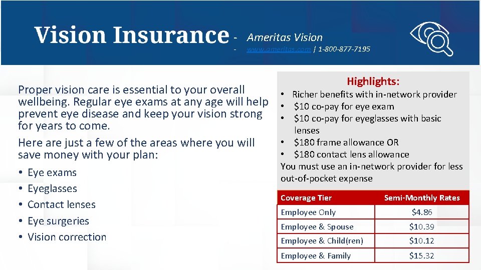 - Ameritas Vision - www. ameritas. com | 1 -800 -877 -7195 Proper vision