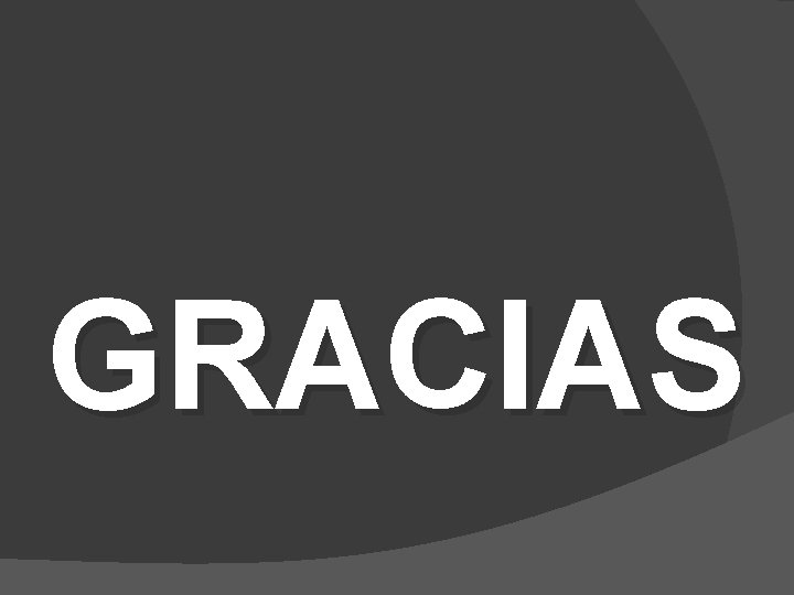 GRACIAS 