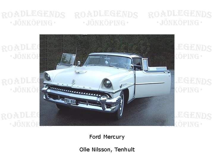 Ford Mercury Olle Nilsson, Tenhult 