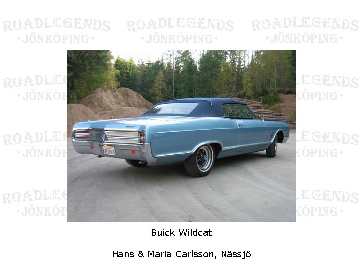 Buick Wildcat Hans & Maria Carlsson, Nässjö 