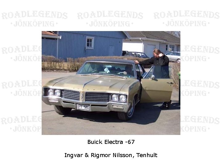 Buick Electra -67 Ingvar & Rigmor Nilsson, Tenhult 