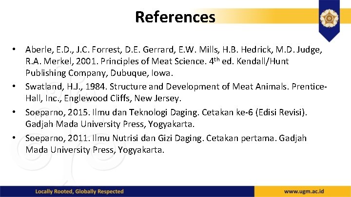 References • Aberle, E. D. , J. C. Forrest, D. E. Gerrard, E. W.