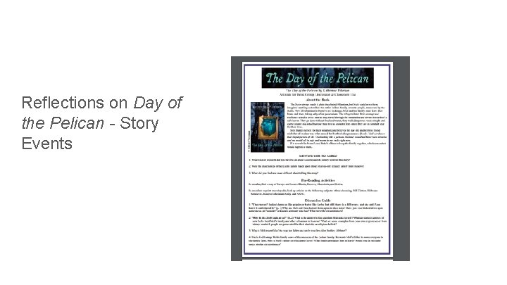 Reflections on Day of the Pelican - Story Events 