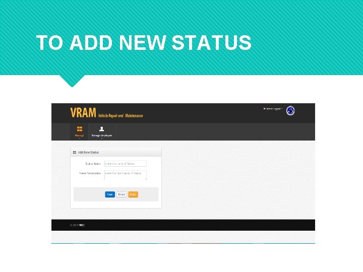 TO ADD NEW STATUS 