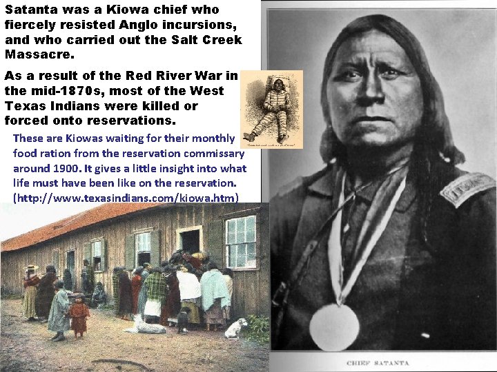 Satanta was a Kiowa chief who fiercely resisted Anglo incursions, and who carried out