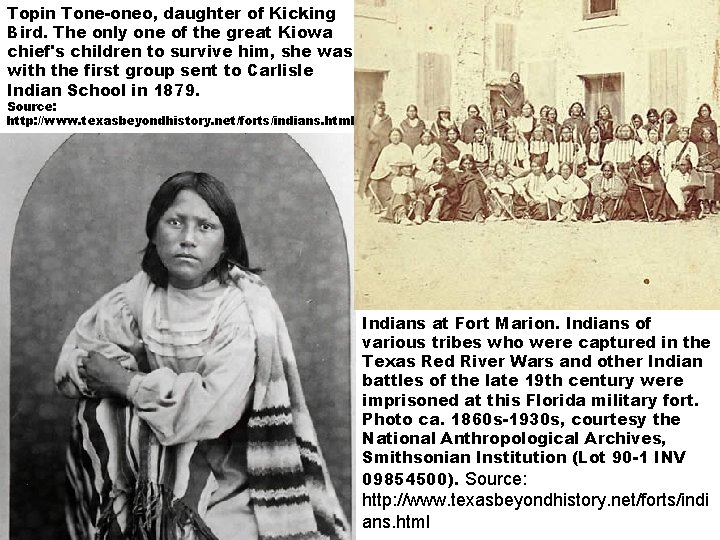 Topin Tone-oneo, daughter of Kicking Bird. The only one of the great Kiowa chief's
