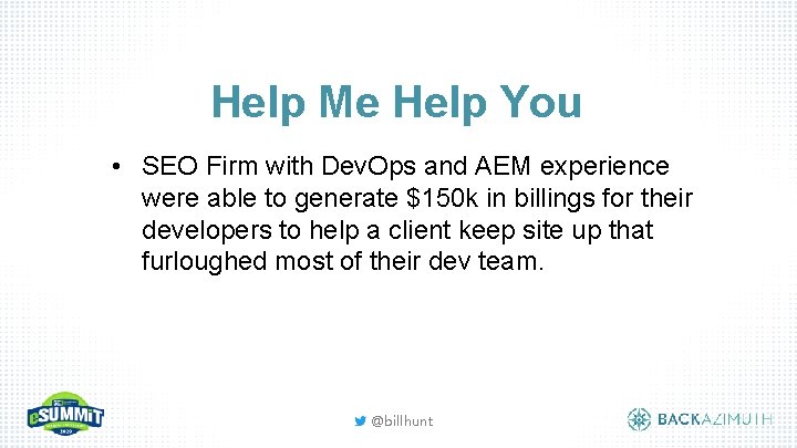 Help Me Help You • SEO Firm with Dev. Ops and AEM experience were