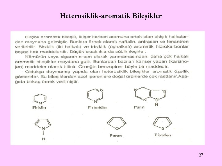 Heterosiklik-aromatik Bileşikler 27 