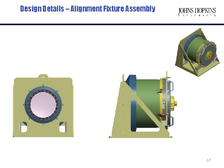 Design Details – Alignment Fixture Assembly 17 
