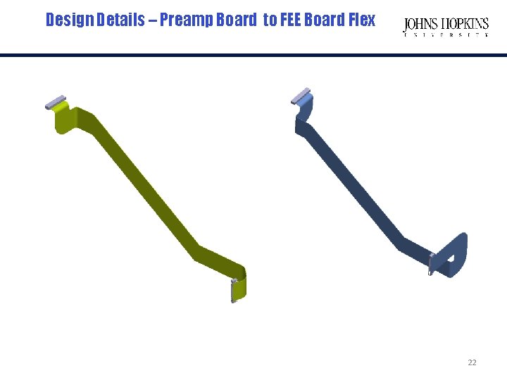 Design Details – Preamp Board to FEE Board Flex 22 