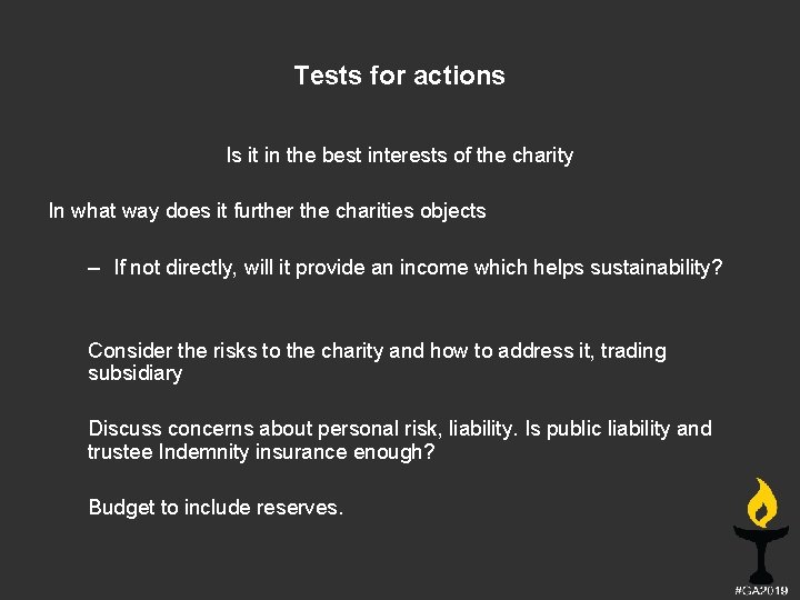 Tests for actions Is it in the best interests of the charity In what