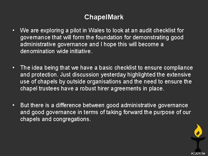 Chapel. Mark • We are exploring a pilot in Wales to look at an