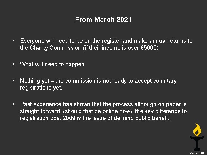 From March 2021 • Everyone will need to be on the register and make