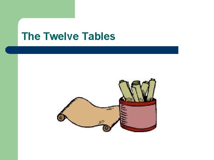 The Twelve Tables 