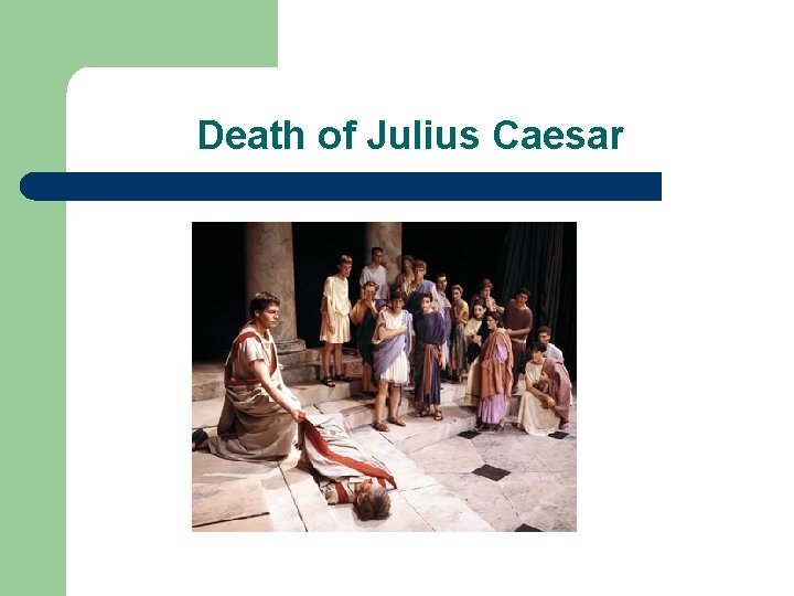 Death of Julius Caesar 