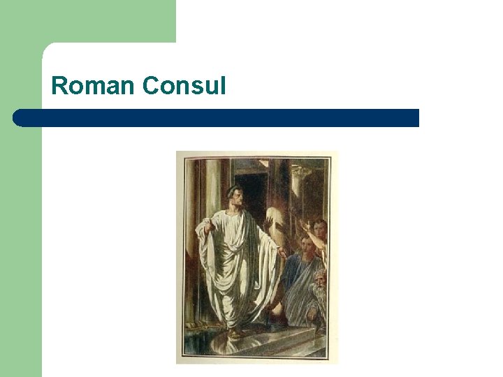 Roman Consul 