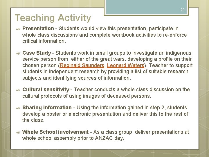 20 Teaching Activity Presentation - Students would view this presentation, participate in whole class