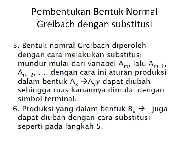 Pembentukan Bentuk Normal Greibach dengan substitusi 