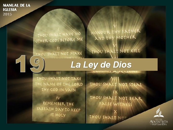 19 La Ley de Dios 