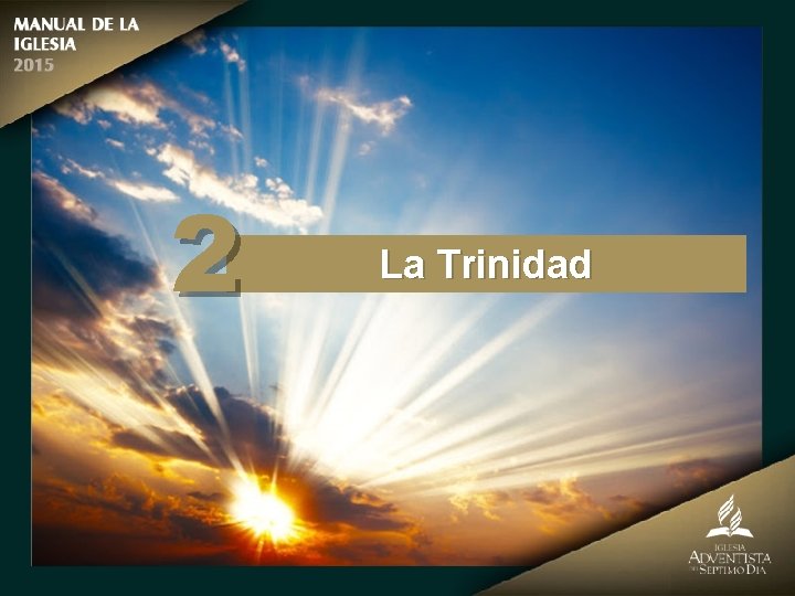 2 La Trinidad 