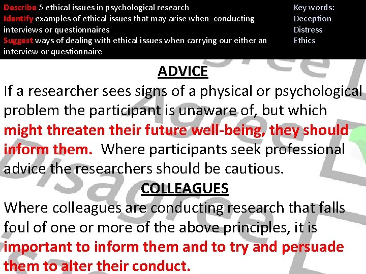 Describe 5 ethical issues in psychological research Identify examples of ethical issues that may