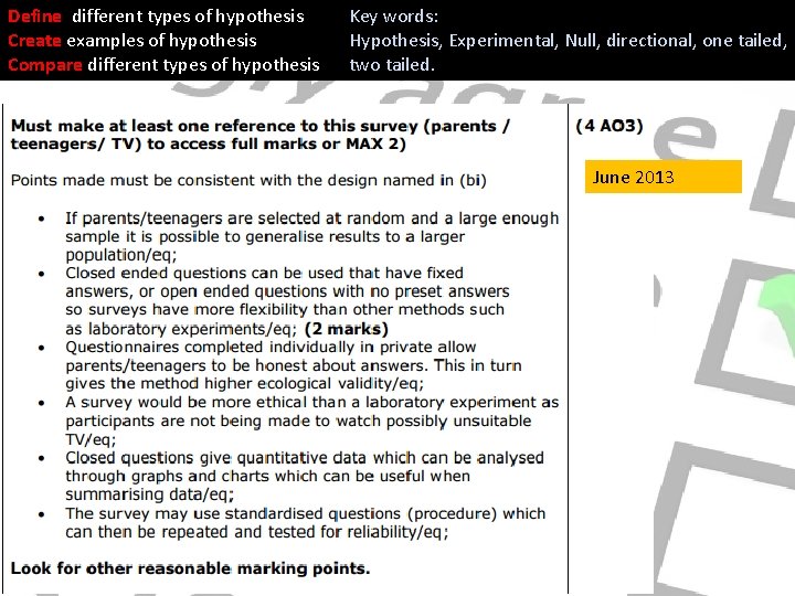 Define different types of hypothesis Create examples of hypothesis Compare different types of hypothesis