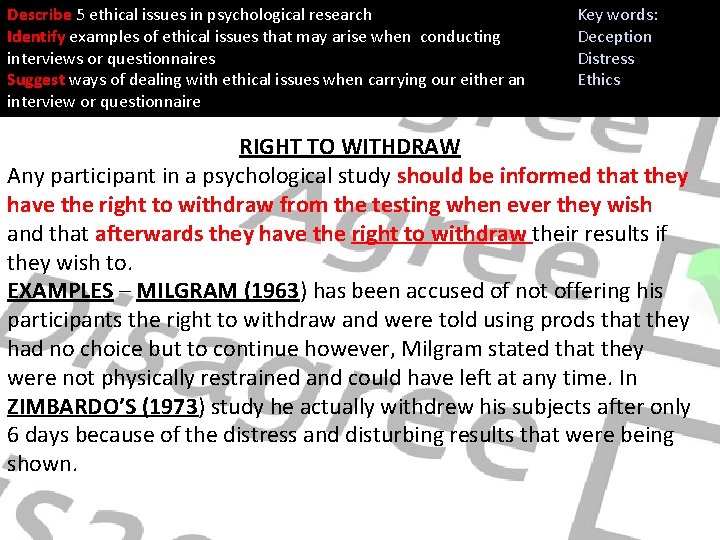 Describe 5 ethical issues in psychological research Identify examples of ethical issues that may