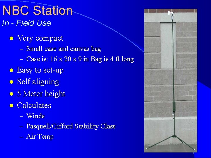 NBC Station In - Field Use l Very compact – Small case and canvas