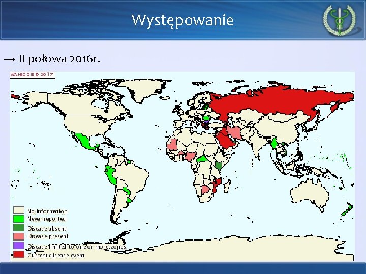 Występowanie → II połowa 2016 r. 