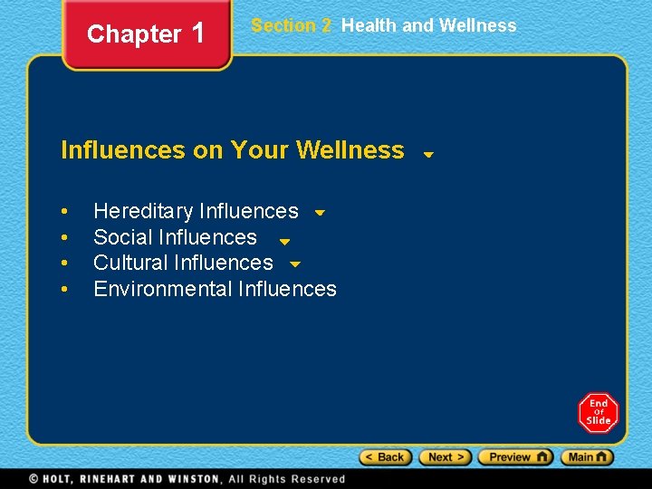 Chapter 1 Section 2 Health and Wellness Influences on Your Wellness • • Hereditary