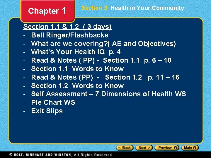 Chapter 1 Section 3 Health in Your Community Section 1. 1 & 1. 2