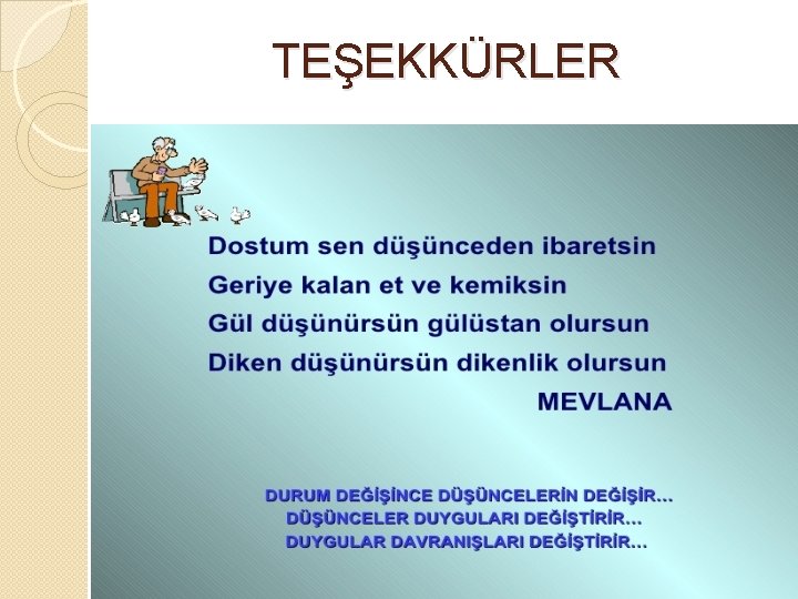 TEŞEKKÜRLER 