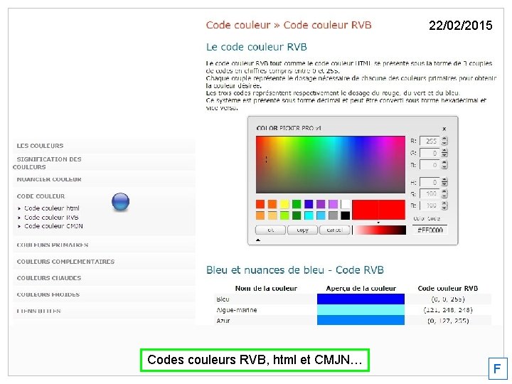 22/02/2015 Codes couleurs RVB, html et CMJN… F 