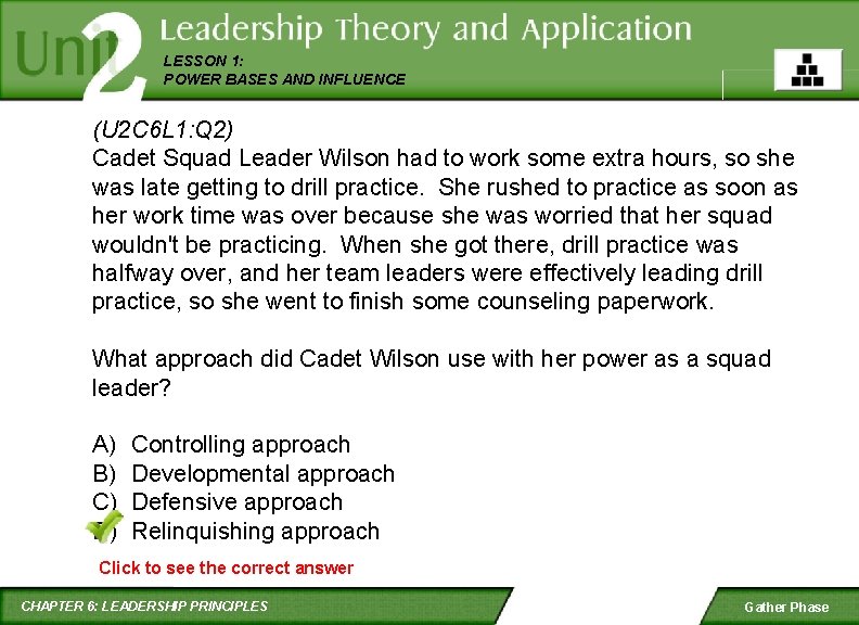 LESSON 1: POWER BASES AND INFLUENCE (U 2 C 6 L 1: Q 2)