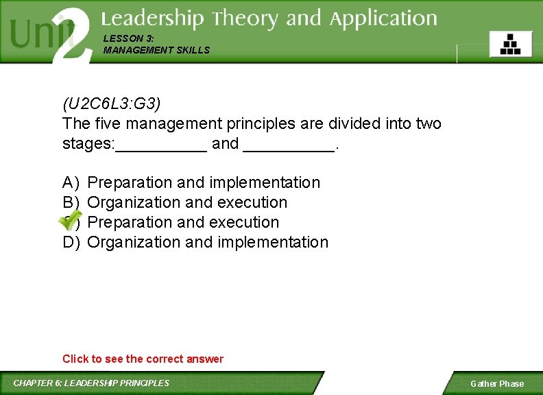 LESSON 3: MANAGEMENT SKILLS (U 2 C 6 L 3: G 3) The five