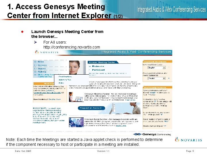 1. Access Genesys Meeting Center from Internet Explorer (1/2) l Launch Genesys Meeting Center