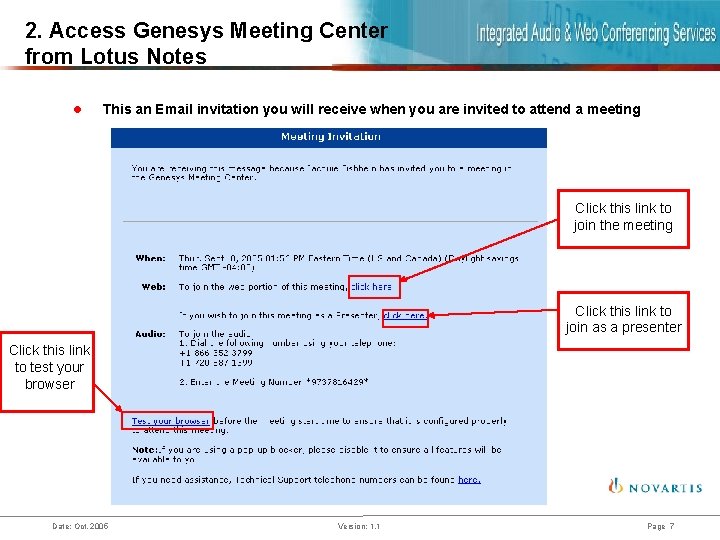 2. Access Genesys Meeting Center from Lotus Notes l This an Email invitation you