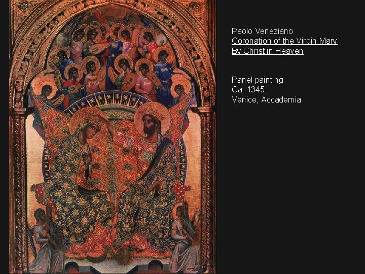 Paolo Veneziano Coronation of the Virgin Mary By Christ in Heaven Panel painting Ca.