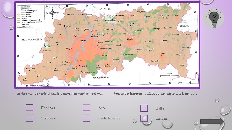 In drie van de onderstaande gemeenten vind je heel wat boslandschappen. Klik op de