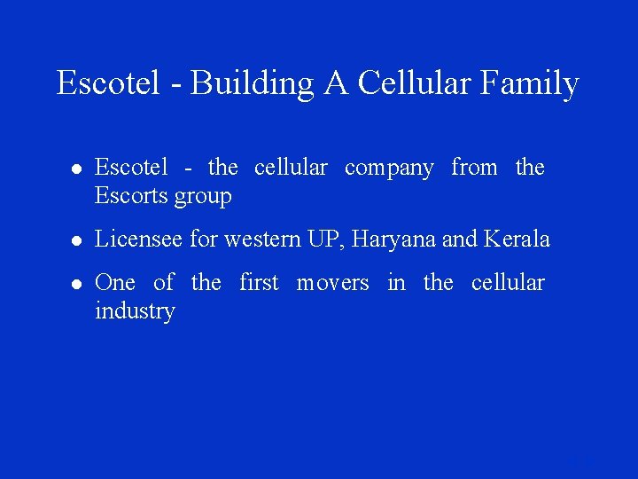 Escotel - Building A Cellular Family l Escotel - the cellular company from the