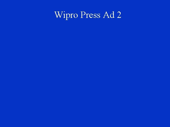 Wipro Press Ad 2 