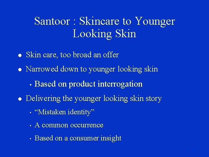 Santoor : Skincare to Younger Looking Skin l Skin care, too broad an offer