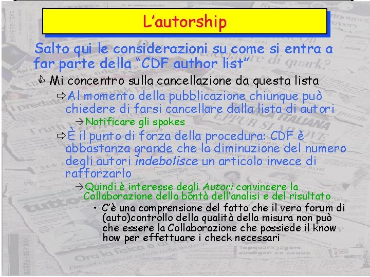 L’autorship Salto qui le considerazioni su come si entra a far parte della “CDF