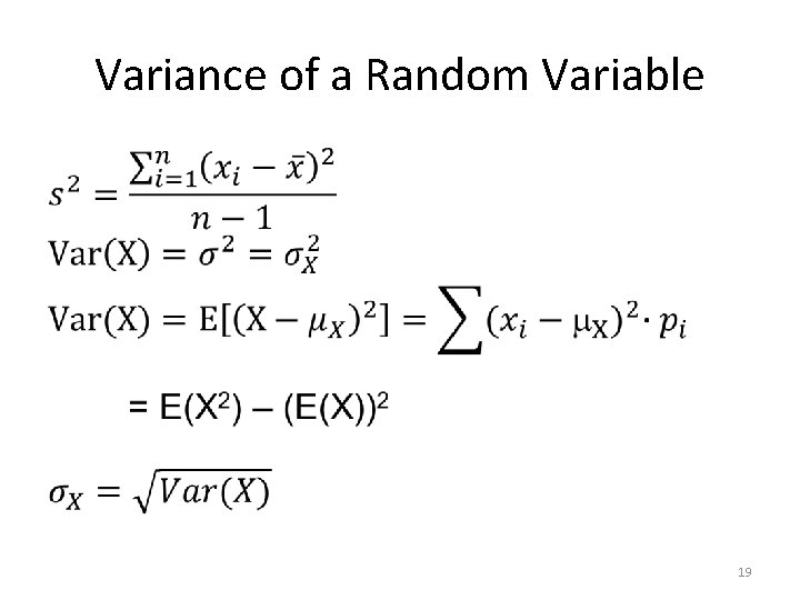 Variance of a Random Variable • 19 