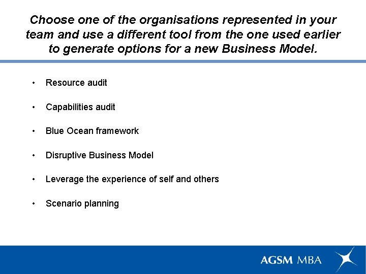 Choose one of the organisations represented in your team and use a different tool
