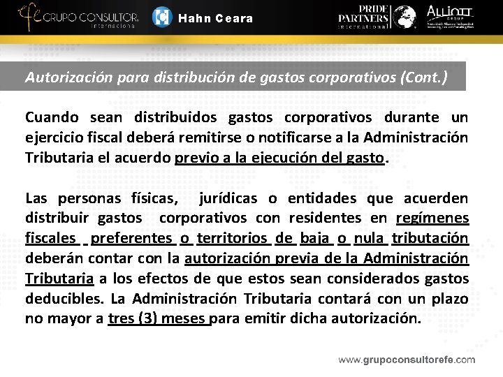 Hahn Ceara Autorización para distribución de gastos corporativos (Cont. ) Cuando sean distribuidos gastos