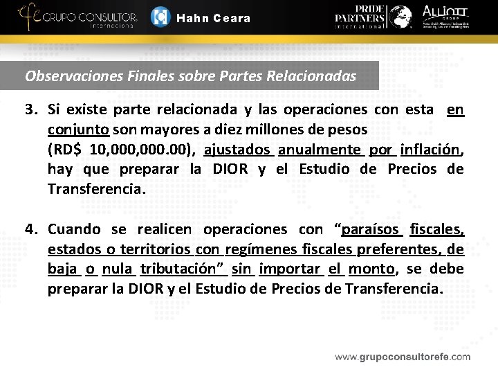 Hahn Ceara Observaciones Finales sobre Partes Relacionadas 3. Si existe parte relacionada y las