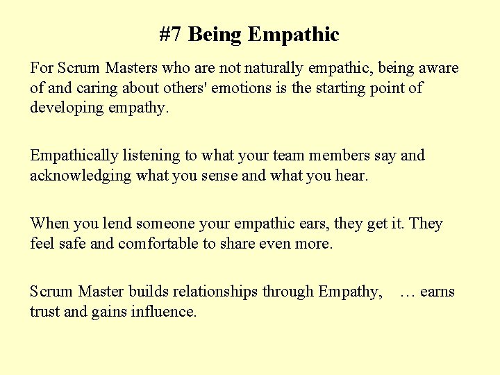 #7 Being Empathic For Scrum Masters who are not naturally empathic, being aware of